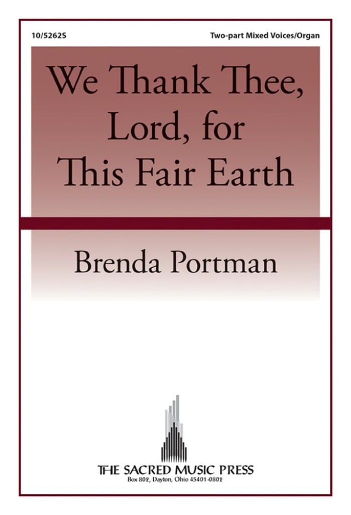 We Thank Thee, Lord, for This Fair Earth